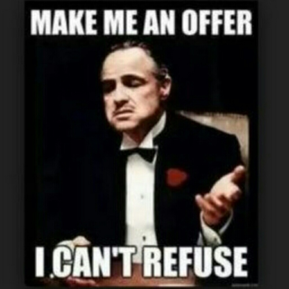 Make me an offer